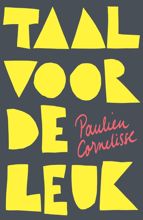 Taal voor de leuk - Paulien Cornelisse - eBook (9789082430240) Top Merken Winkel
